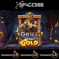 Drill That Gold