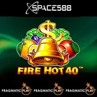 Fire Hot 40